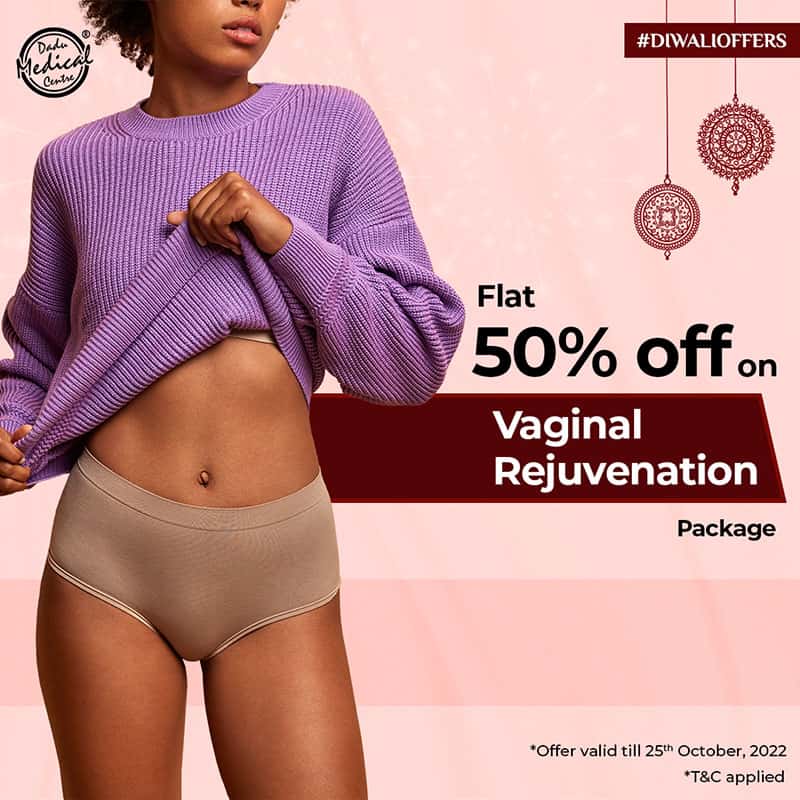 Flat 50% OFF on Vaginal Rejuvenation package