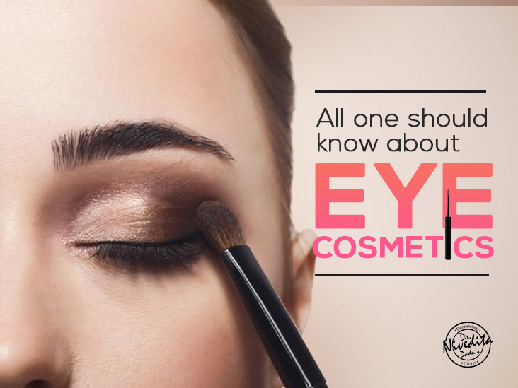 All one should know about Eye cosmetics