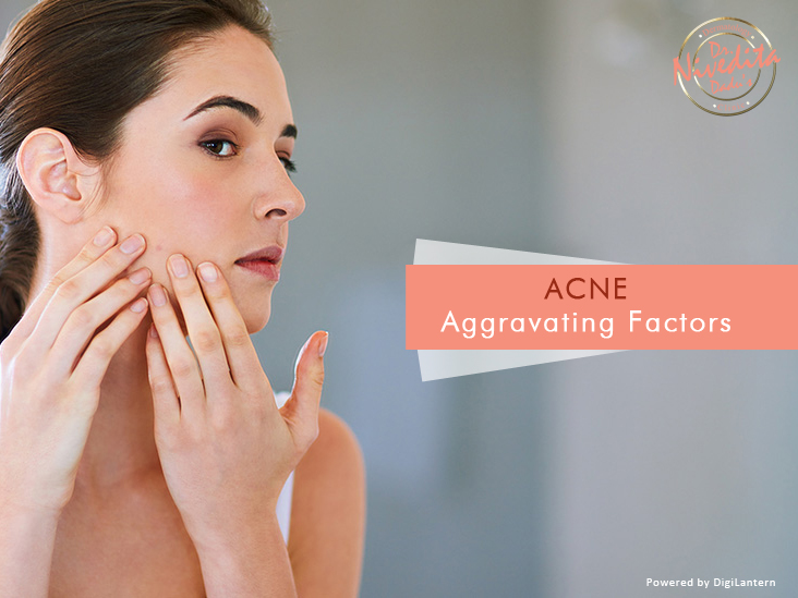 ACNE Aggravating Factors