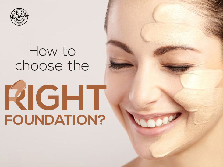How to choose the right foundation?